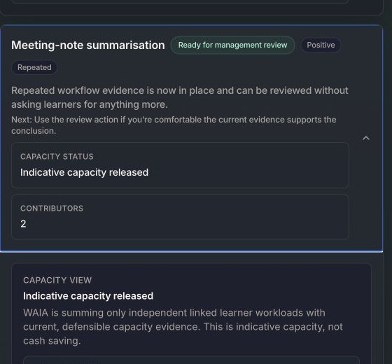 WAIA workflow evidence screen showing positive evidence, indicative capacity released and management review actions.